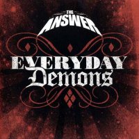 The Answer - Everyday Demons 2CD