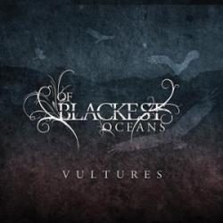 Of Blackest Oceans - Vultures [EP]