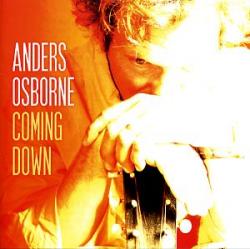 Anders Osborne - Coming Down