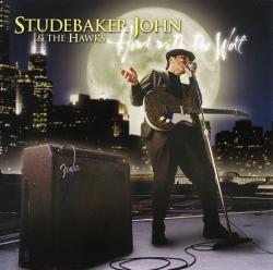 Studebaker John The Hawks - Howl With The Wolf