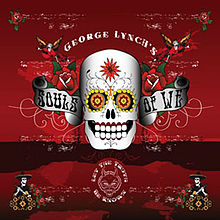 George Lynch's Souls Of We - Let The Truth Be Known