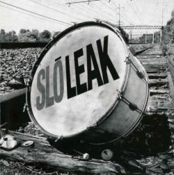 Slo Leak - Slo Leak
