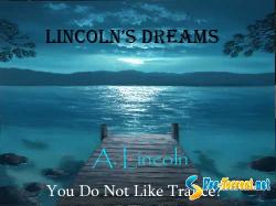 VA - Lincoln's Dreams: You Do Not Like Trance?