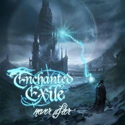 Enchanted Exile - Never After