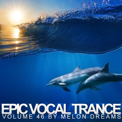 VA - Epic Vocal Trance Volume 46