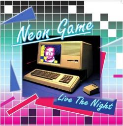 Neon Game - Live In The Night (Vinyl 12')