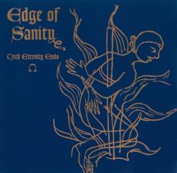 Edge of Sanity - Until Eternity Ends