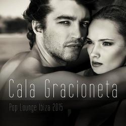 VA - Cala Gracioneta (Pop Lounge Ibiza 2015)