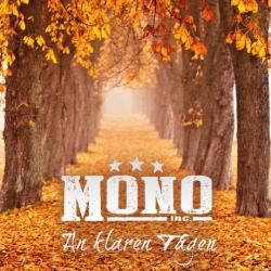 Mono Inc. - An Klaren Tagen