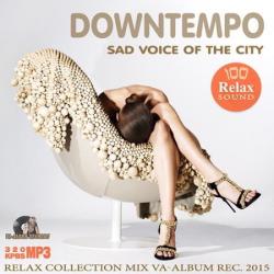 VA - Sad Voice Of The City