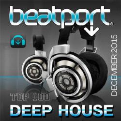 VA - Beatport Top 100 Deep House December 2015