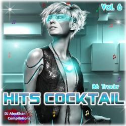 VA - Hits Cocktail Vol. 6 - DJ AlexKhan Compilations