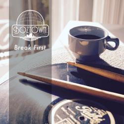 Boztown - Break First