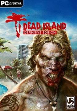 Dead Island: Definitive Edition [v.1.1.2.0 Update 2] [RePack от Other s]