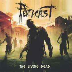 Pentacaust - The Living Dead
