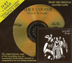Alice Cooper - Love It To Death (Audio Fidelity 24KT+Gold CD, AFZ 057, USA 2009)