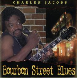 Charles Jacobs - Bourbon Street Blues