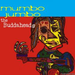The Buddaheads - Mumbo Jumbo