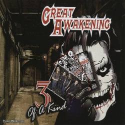 Great Awakening - 3 Of A Kind