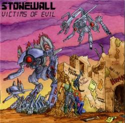 Stonewall - Victims Of Evil