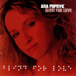 Ana Popovic - Blind For Love