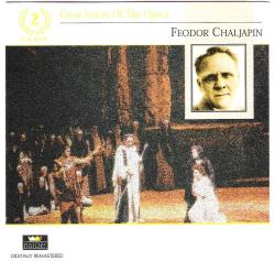 Feodor Chaljapin, Bass - Great Voices Of The Opera Ը , .   
