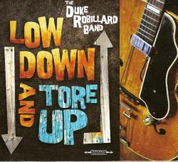 The Duke Robillard Band - Low Down and Tore Up