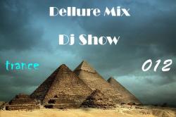 Dellure - Mix Dj Show 012
