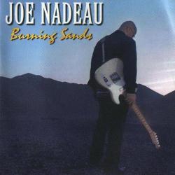 Joe Nadeau - Burning Sands