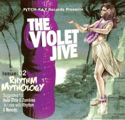 The Violet Jive - Issue 02-Rhythm Mythology