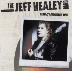 The Jeff Healey Band - Legacy: Volume One (2CD)