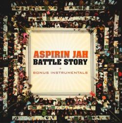 Aspirin Jah - Battle Story