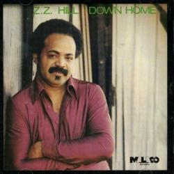 Z.Z.Hill - Down Home
