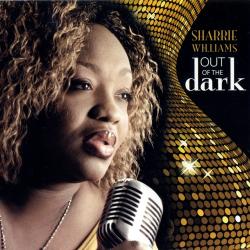 Sharrie Williams - Out Of The Dark