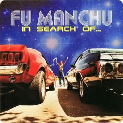 Fu Manchu - In Search Of...