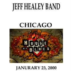 The Jeff Healey Band - House of Blues Chicago USA (2CD) Bootleg