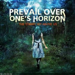 Prevail Over One's Horizon - The Starry Sky Above Us [EP]