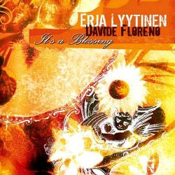 Erja Lyytinen & Davide Floreno - It's A Blessing