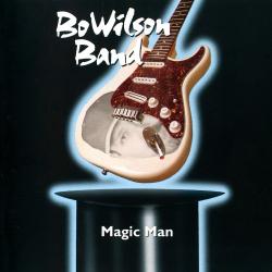 Bo Wilson Band - Magic Man