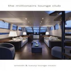 VA - The Millionairs Lounge Club