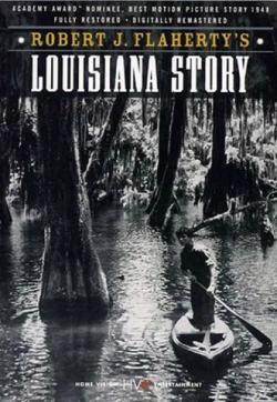   / Louisiana Story