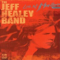The Jeff Healey Band - Live At Montreux
