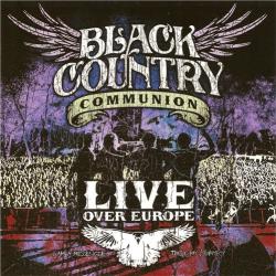 Black Country Communion - Live Over Europe (2CD)