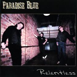 Paradise Blue - Relentless
