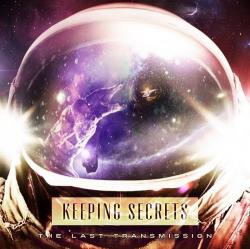 Keeping Secrets - The Last Transmission [EP]