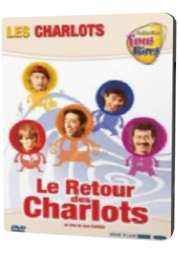 Возвращение Шарло / Le retour des charlots MVO