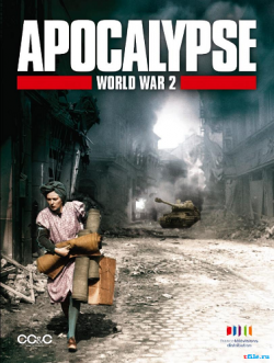 :    ( 1, 6   6) / Apocalypse - La 2eme guerre mondiale VO