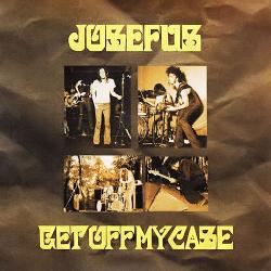 Josefus - Get Off My Case