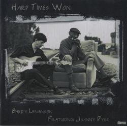 Barry Levenson Featuring Johnny Dyer - Hard Times Won