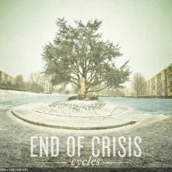 End Of Crisis - Cycles